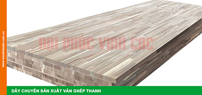 DÂY CHUYỀN SẢN XUẤT VÁN GHÉP THANH